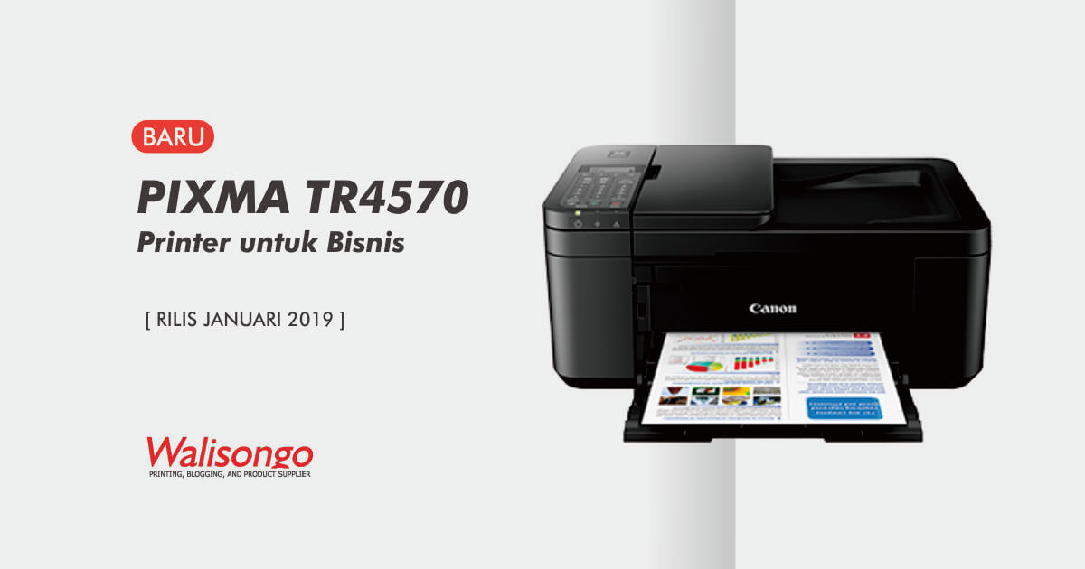  BARU Review Printer Canon PIXMA TR4570 Series